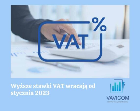 Wyższe stawki VAT wracają od stycznia 2023