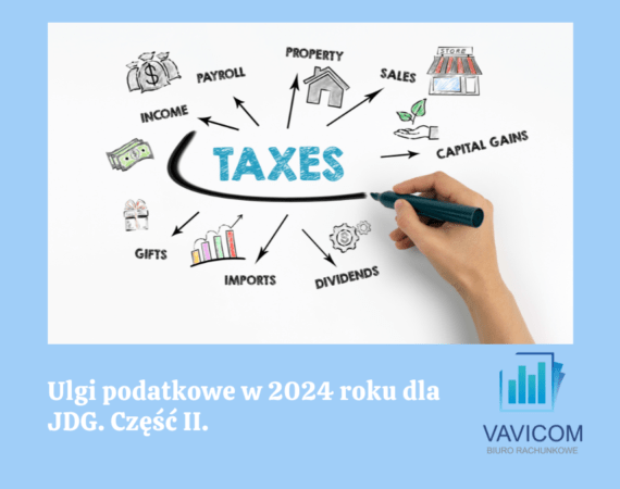 Ulgi podatkowe w 2024 roku dla JDG. Część II.